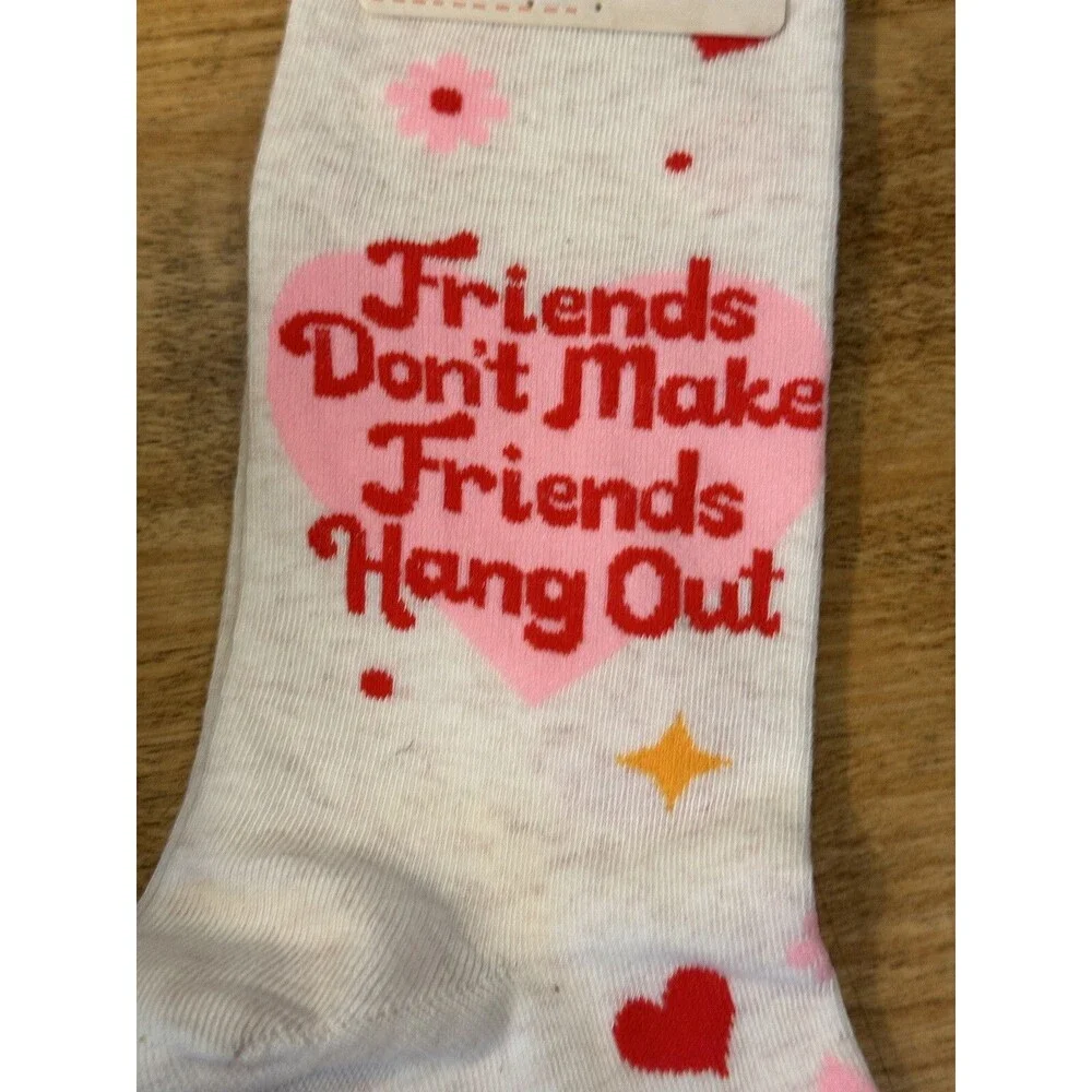 Blue Q Women's Fun Soft Crew Socks Friends Don't Make Friends Hang Out NEW
